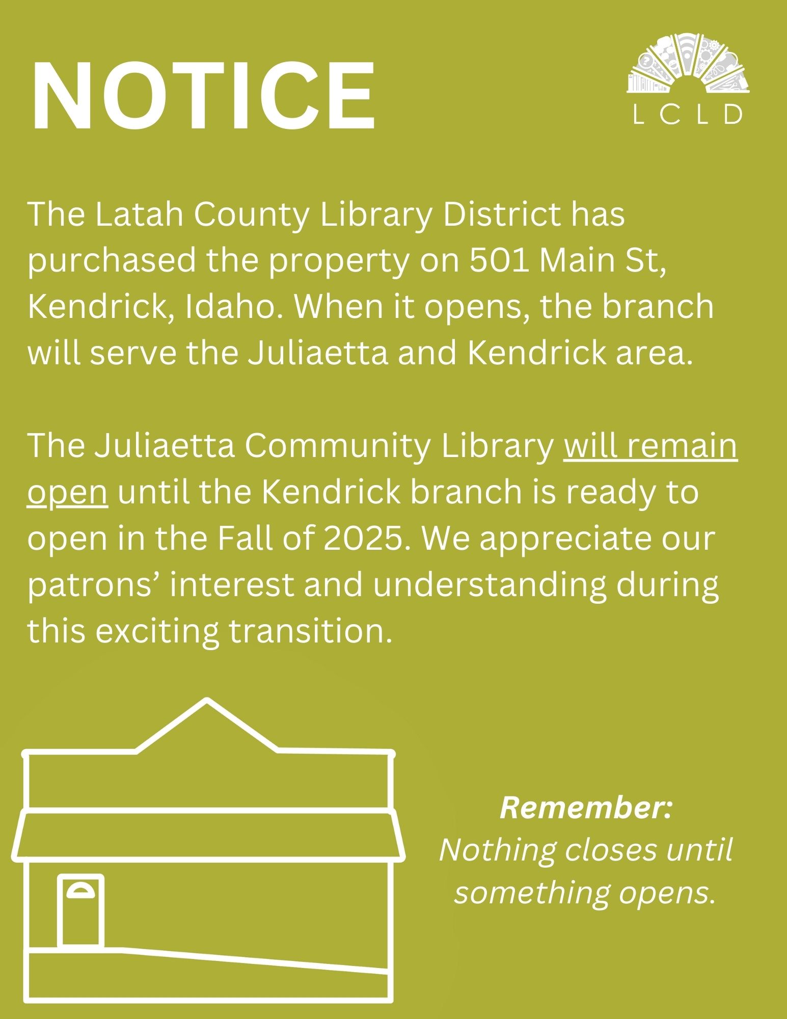 The library district has bought a building in Kendrick when it opens the branch will serve the Juliaetta and Kendrick area The Juliaetta community library will remain open until Kendrick is ready