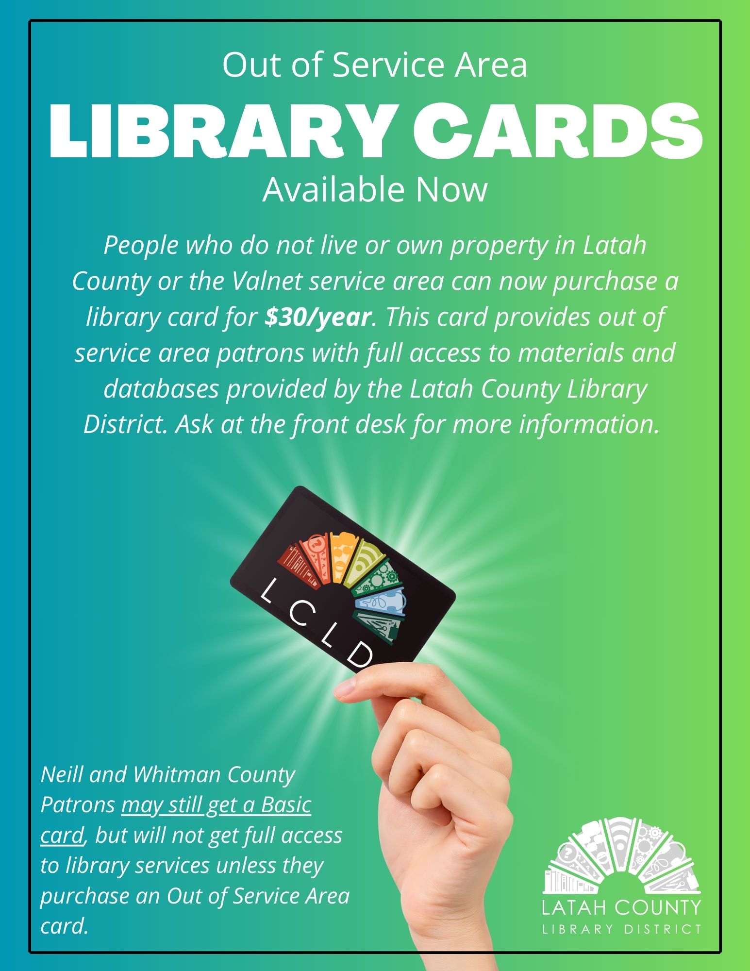 Out of Service Library Cards available now at the Latah County Library District