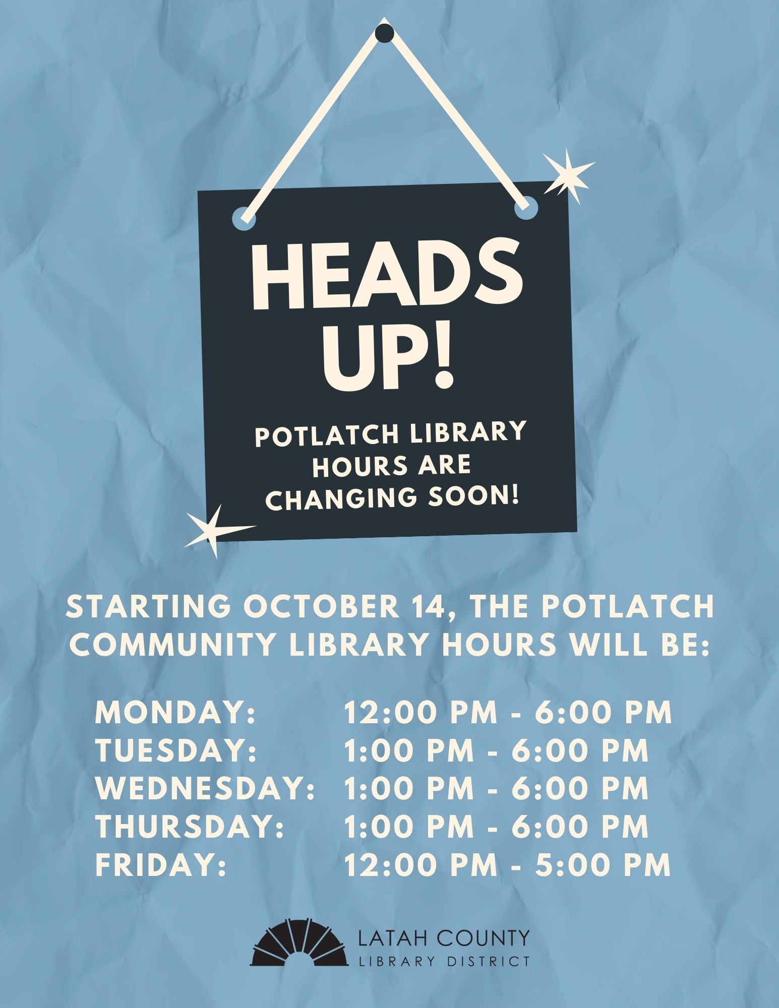 Potlatch Hours Changing